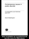 Contemporary Issues in Public Disorder